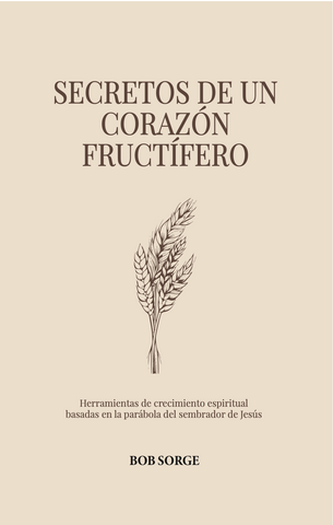 Secretos de un Corazón Fructífero