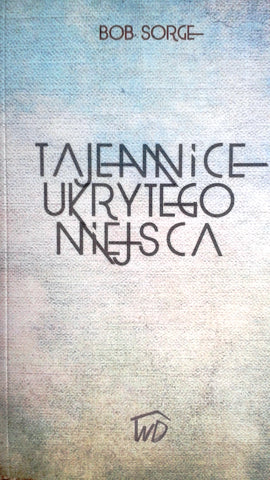 Secrets of the Secret Place (Polish Translation)