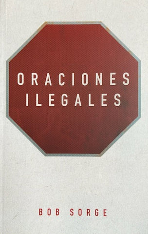 Oraciones Ilegales (Spanish Translations)
