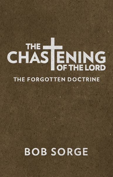 Chastening of the Lord