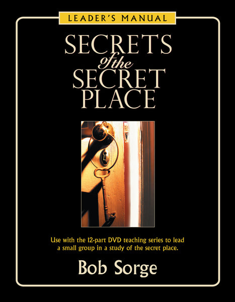 Secrets of the Secret Place Leader’s Manual (eBook)