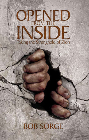 Opened from the Inside: Taking the Stronghold of Zion