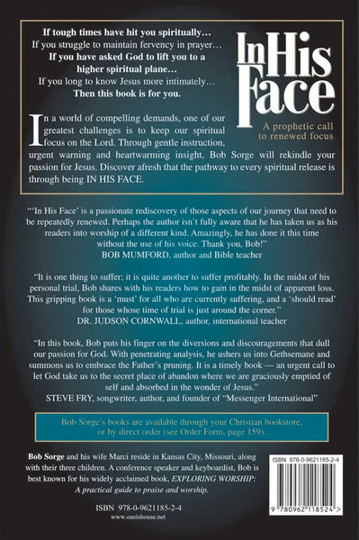 In His Face: A Prophetic Call to Renewed Focus