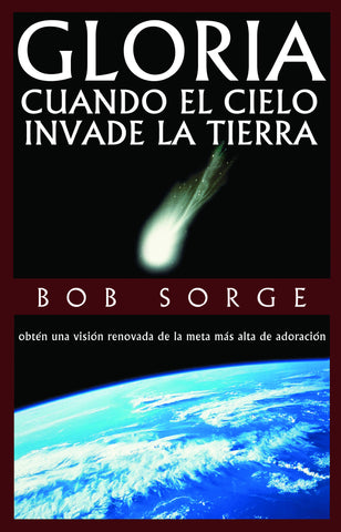 Gloria: Cuando el Cielo Invade La Tierra (Spanish translation)