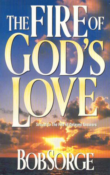 The Fire of God’s Love (eBook)